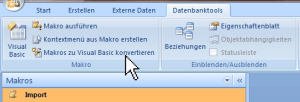 Access 2007 Makro zu VBA konvertieren