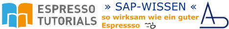 ESPRESSO TUTORIALS »SAP-Wissen« so wirksam wie ein guter Espresso