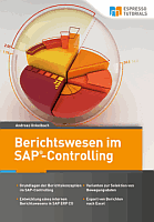 Berichtswesen im SAP - Controlling von Andreas Unkelbach